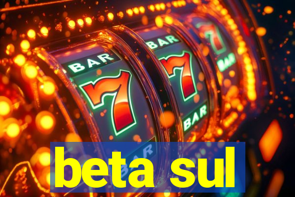 beta sul